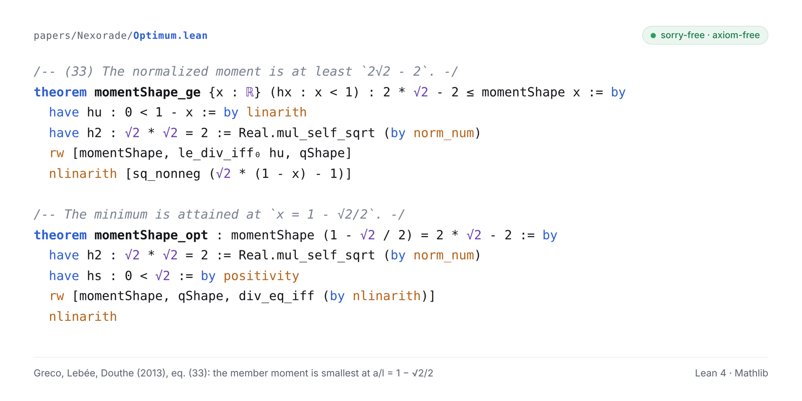 Two theorems from the paper’s formalisation: the bending moment in the members is never below 2√2 − 2 of its reference value, and reaches that bound at a/l = 1 − √2/2